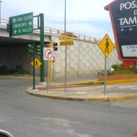 Letreros en Av. Hidalgo/ Blvd. Loma Real, Тампико