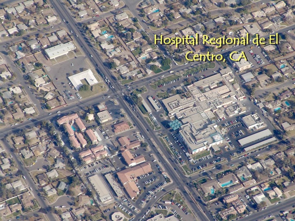 Hospital Regional El Centro, CA desde el aire, Хебер
