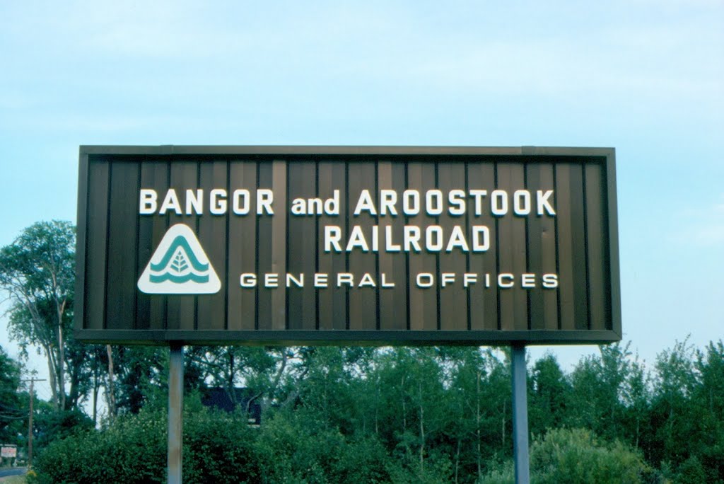Sign at Bangor and Aroostook Railroad General Offices, Northern Maine Junction, Hermon, ME, Хампден